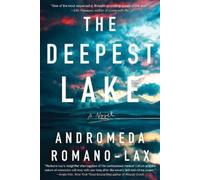 Andromeda Romano-Lax The Deepest Lake (Tascabile)