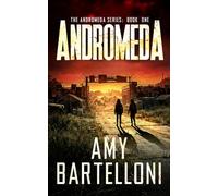 Andromeda: the Andromeda Series