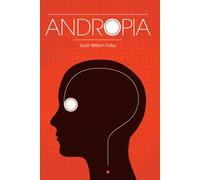 Andropia: The 15th Anniversary Edition
