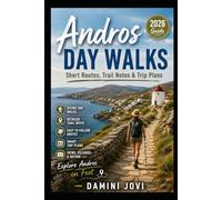 Andros Day Walks: Short Routes, Trail Notes & Trip Plans
