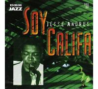 Andrus, Jesse - Soy Califa