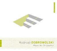 Andrzej Dobrowolski Andrzej Dobrowolski: Music for Orchestra (CD) Album