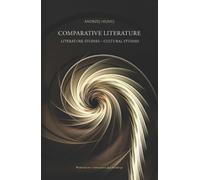 Andrzej Hejmej Lin Comparative Literature - Literature Studies - Cul (Tascabile)