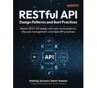 Andrzej Jarzyna Samir Am RESTful API Design Patterns and Best Pract (Tascabile)