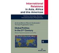 Andrzej Mania Global Politics in the 21st Century (Copertina rigida)