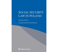 Andrzej Marian Świątkowski Social Security Law in Poland (Tascabile)