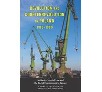 Andrzej Paczkow Revolution and Counterrevolution in Poland, 1 (Copertina rigida)