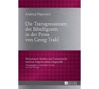 Andrzej Pilipow Die Transgressionen der Bibelfiguren in der P (Copertina rigida)