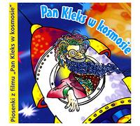 Andrzej Rosiewicz - Pan Kleks W Kosmosie
