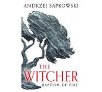 Andrzej Sapkowski Baptism of Fire (Tascabile) Witcher