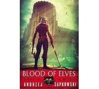 Andrzej Sapkowski Blood of Elves (Tascabile)