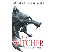 Andrzej Sapkowski The Last Wish (Tascabile) Witcher