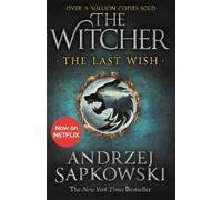 Andrzej Sapkowski The Last Wish (Tascabile) Witcher