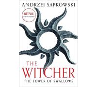 Andrzej Sapkowski The Tower of Swallows (Tascabile) Witcher