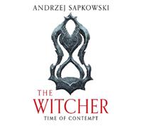 Andrzej Sapkowski Time of Contempt (Tascabile) Witcher