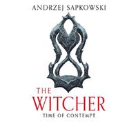 Andrzej Sapkowski Time of Contempt (Tascabile) Witcher