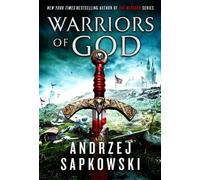 Andrzej Sapkowski Warriors of God (Copertina rigida) Hussite Trilogy