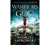 Andrzej Sapkowski Warriors of God (Tascabile) Hussite Trilogy
