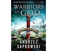 Andrzej Sapkowski Warriors of God (Tascabile) Hussite Trilogy