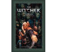Andrzej Sapkowski's The Witcher: The Last Wish--The Complete Collection