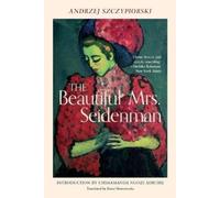 Andrzej Szczypiorski The Beautiful Mrs. Seidenman (Tascabile)