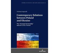 Andrzej Szeptyc Contemporary Relations between Poland and Ukr (Copertina rigida)