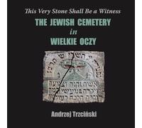 Andrzej Trzciński This Very Stone Shall Be a Witness (Tascabile)