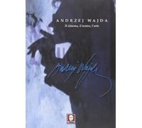 Andrzej Wajda. Il cinema, il teatro, l'arte - [Lindau]
