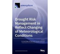 Andrzej Walęga A Drought Risk Management in Reflect Changing (Copertina rigida)