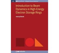 Andrzej Wolski Introduction to Beam Dynamics in High-Energy E (Copertina rigida)