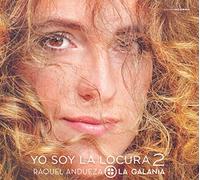 ANDUEZA, RAQUEL - YO SOY LA LOCURA 2