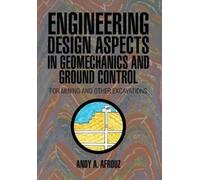 Andy a Afrouz Engineering Design Aspects in Geomechanics and (Copertina rigida)