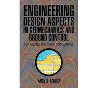 Andy A. Afrouz Engineering Design Aspects in Geomechanics and Ground (Tascabile)