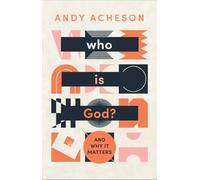 Andy Acheson Who is God? (Tascabile)