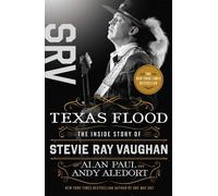 Andy Aledort Alan Paul Texas Flood (Tascabile)
