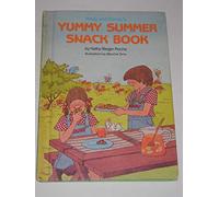 Andy and Sandy s Yummy Summer Snack Book