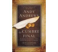 Andy Andrews La cumbre final (Tascabile)