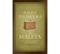 Andy Andrews La maleta (Tascabile)