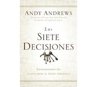 Andy Andrews Las siete decisiones (Tascabile)