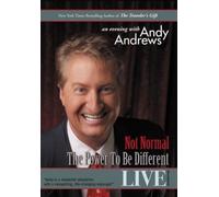 Andy Andrews - Not Normal-the Power to Be Dif