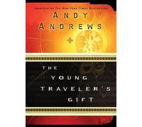 Andy Andrews The Young Traveler's Gift (Tascabile)