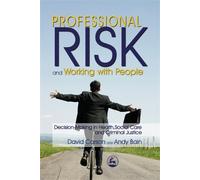 Andy Bain David Carson Professional Risk and Working with People (Tascabile)