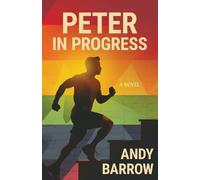 Andy Barrow Peter in Progress (Tascabile)