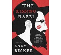 Andy Becker The Kissing Rabbi (Tascabile)