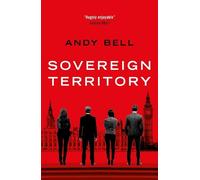 Andy Bell Sovereign Territory (Tascabile)