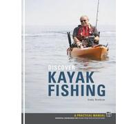 Andy Benham Discover Kayak Fishing (Tascabile)