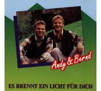 Andy & Bernd - Es Brennt Ein Licht Für Dich
