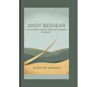 ANDY BESHEAR: A Life of Service, Strategy, and Steady Leadership-Biography