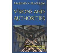 Andy Braunston Scott Rennie Fiona Smith Visions and Authorities (Tascabile)