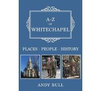 Andy Bull A-Z of Whitechapel (Tascabile) A-Z